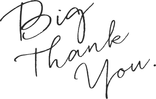 Big Thank You