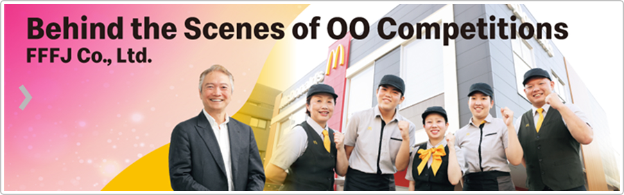Behind the Scenes of 00 Competitions FFFJ Co., Ltd.